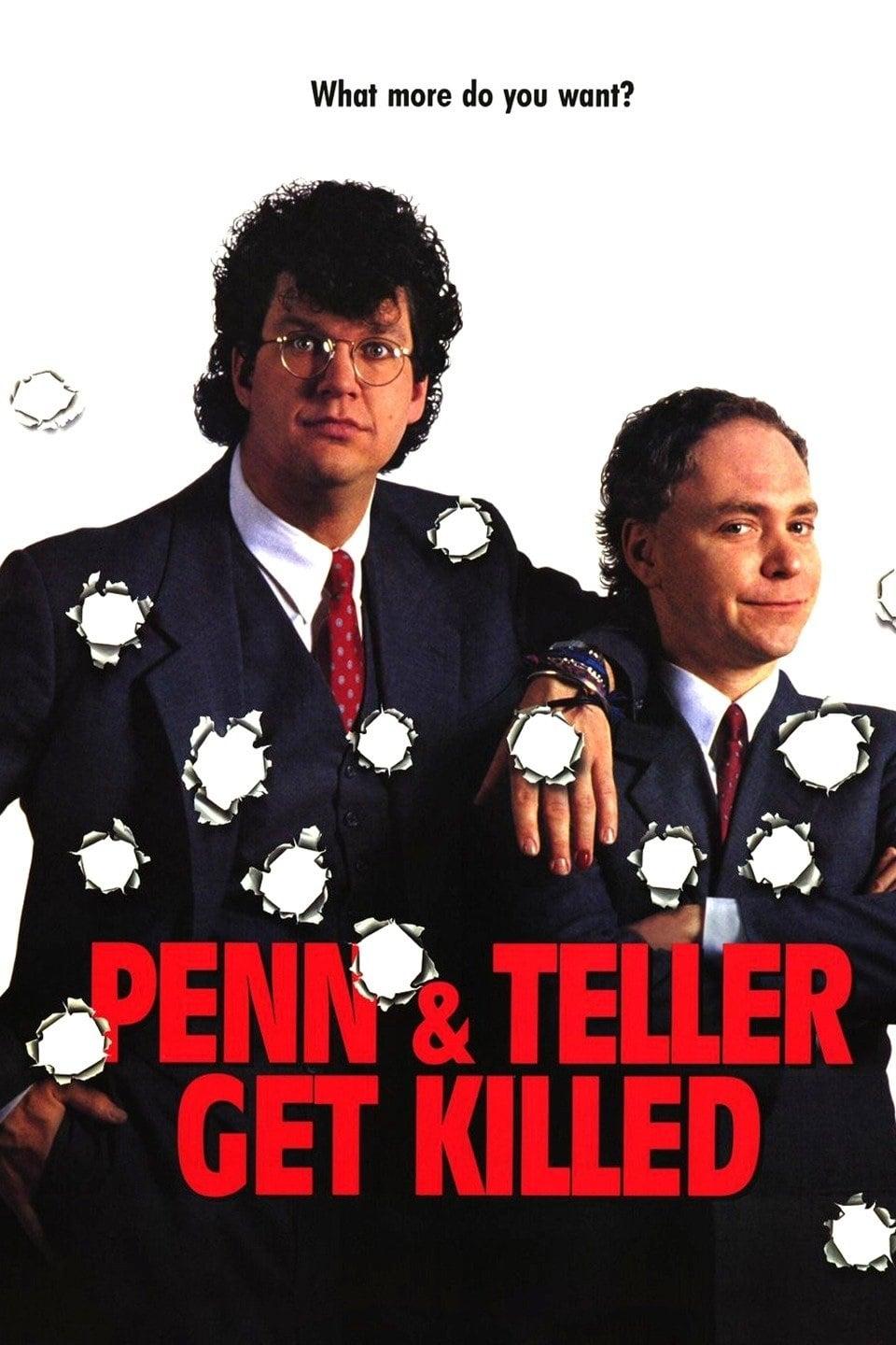 Penn & Teller Get Killed poster