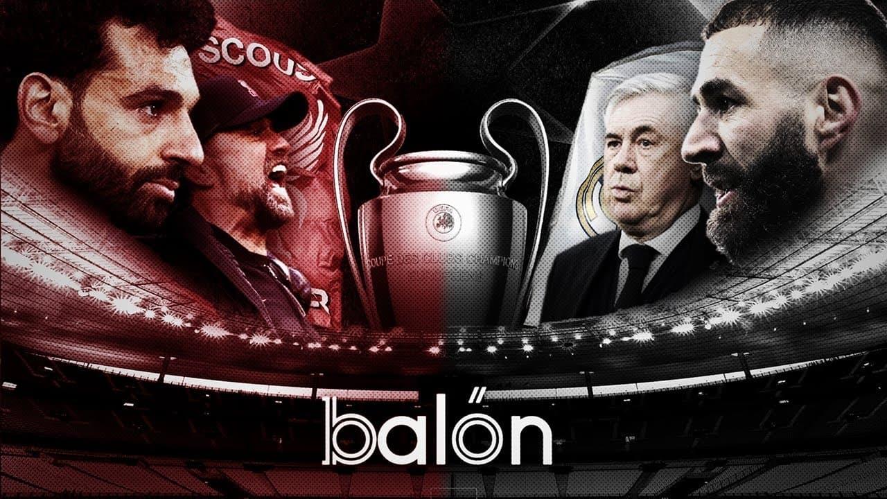 صوت الأبطال: طريق ليفربول وريال مدريد نحو نهائي دوري الأبطال 2022 backdrop