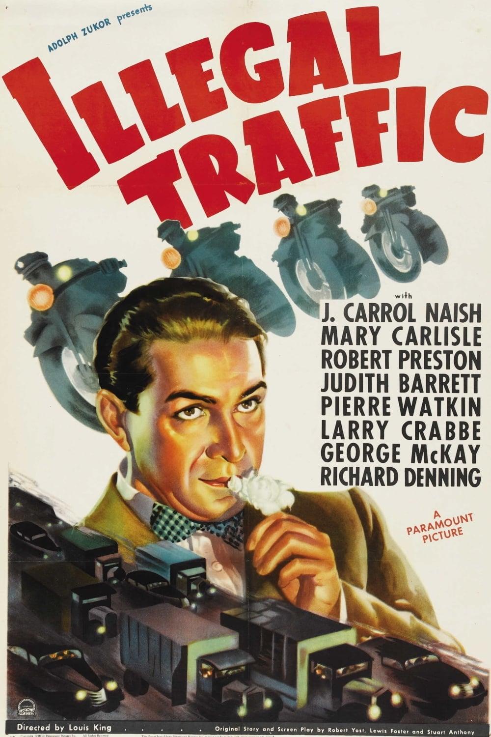Illegal Traffic poster