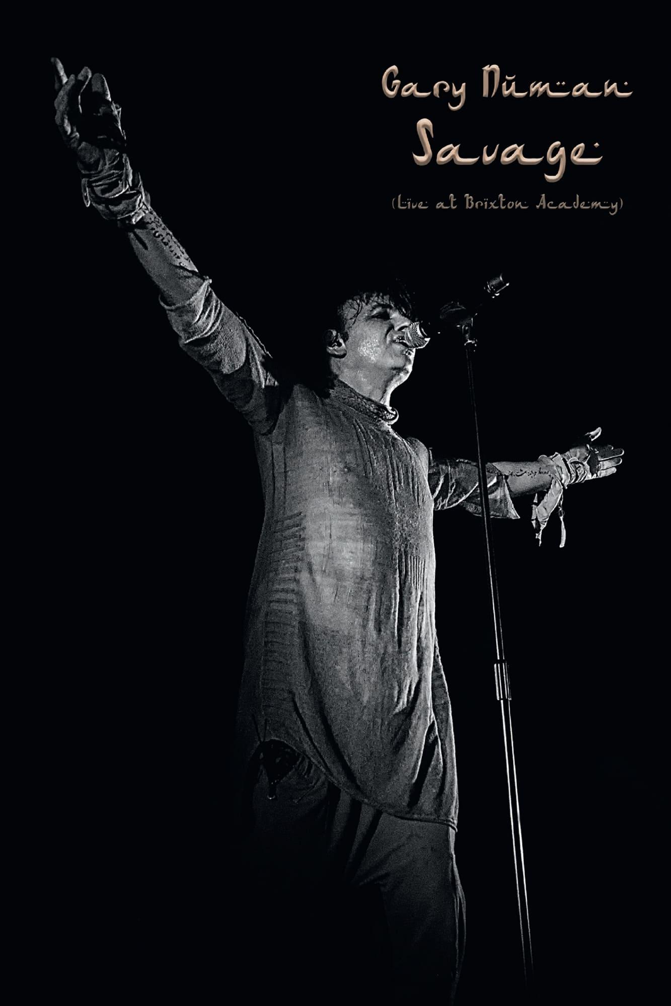 Gary Numan: Savage (Live at Brixton Academy) poster