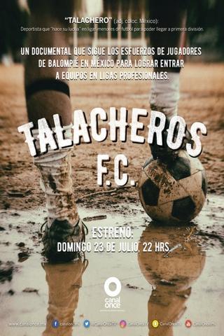 Talacheros F.C. poster