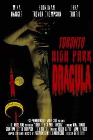 Toronto High Park Dracula poster