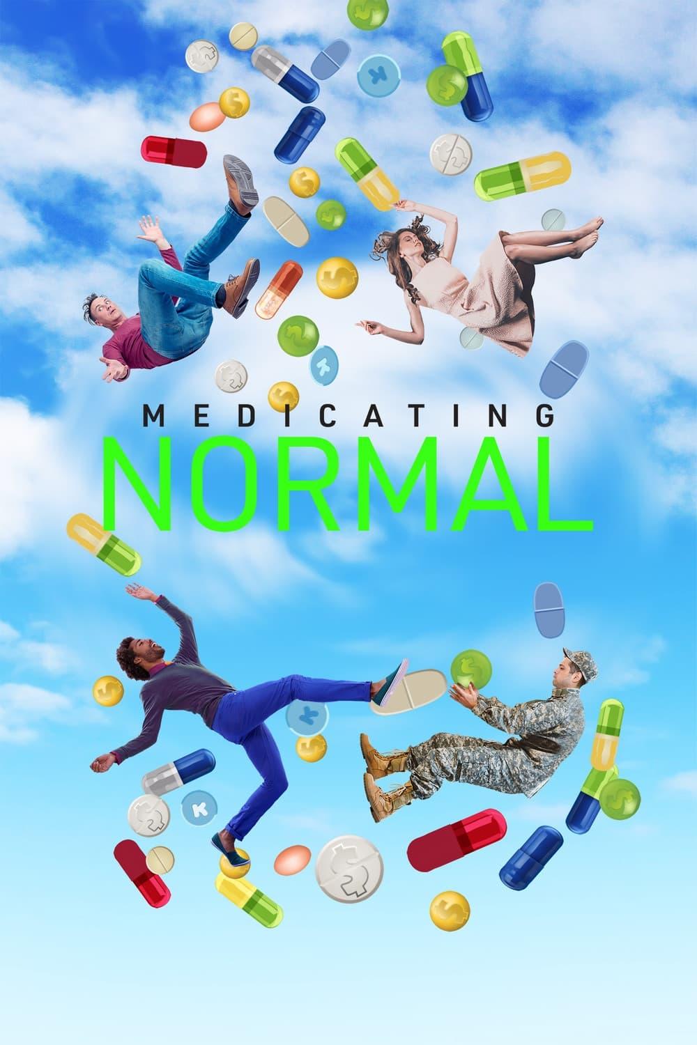 Medicating Normal poster