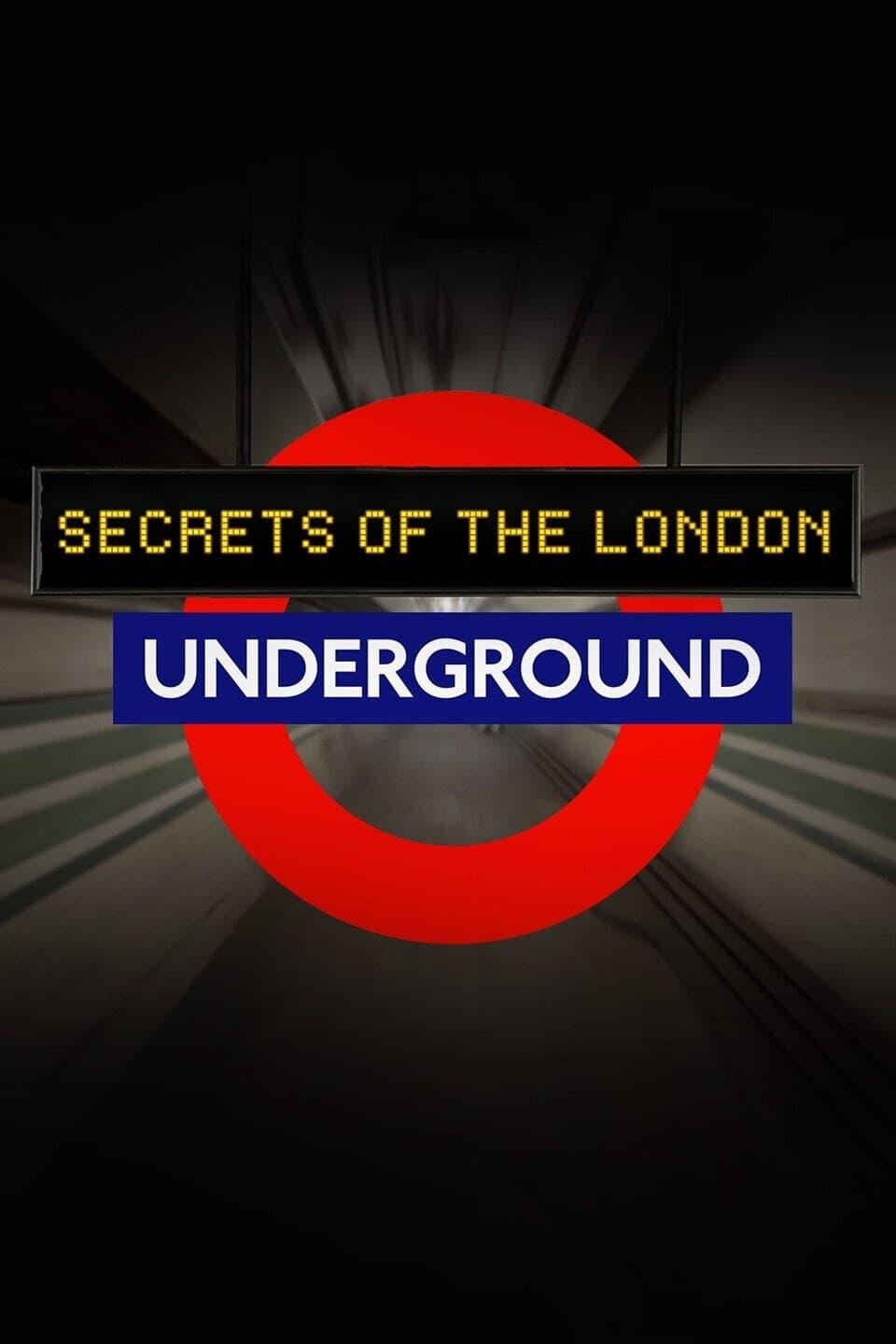 Secrets of the London Underground poster