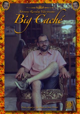 Big Caché poster