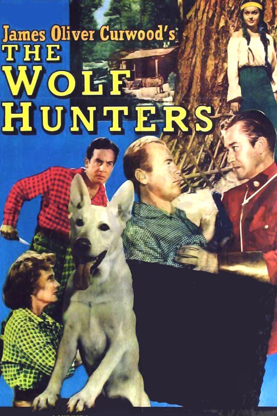 The Wolf Hunters poster