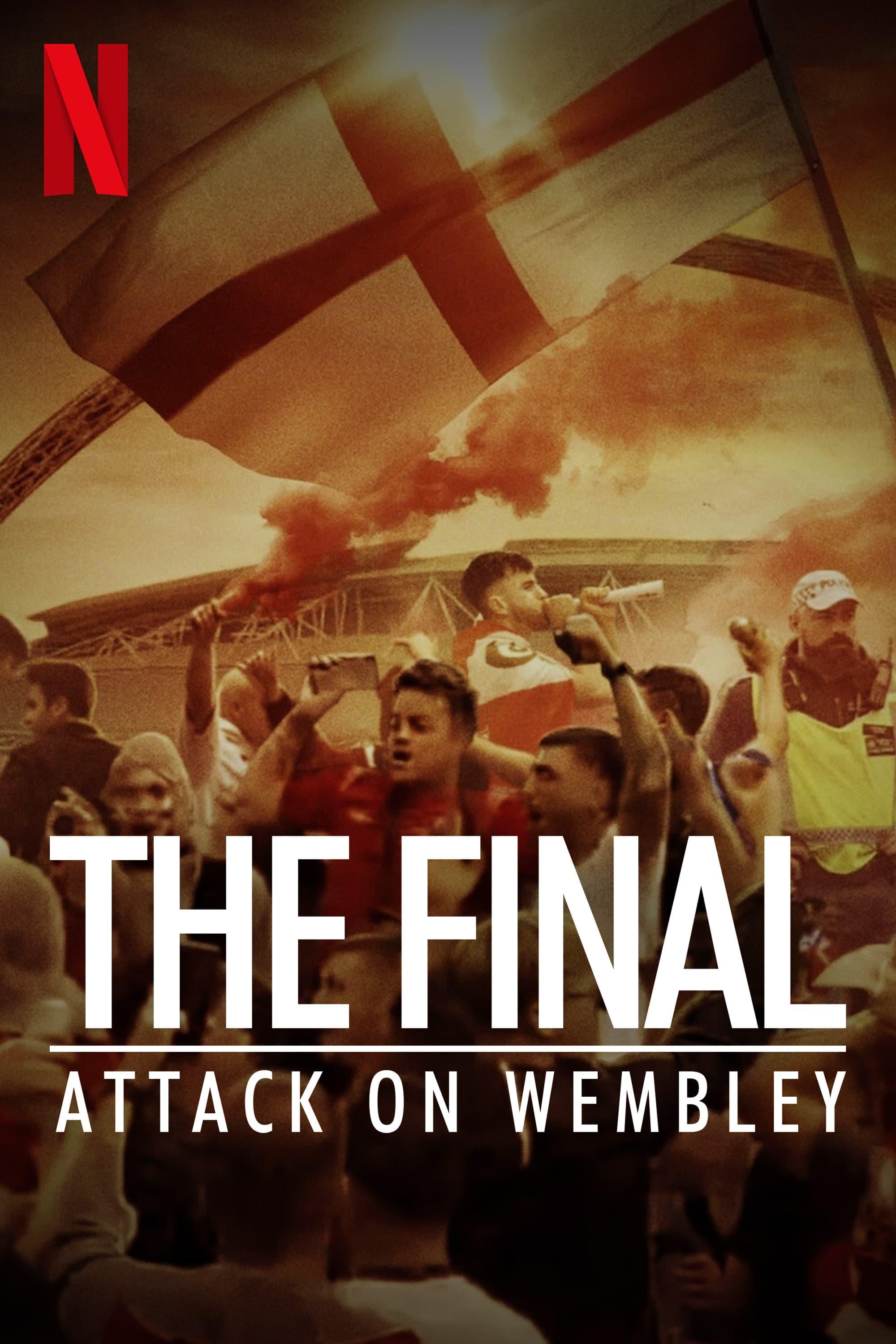 The Final: Attack on Wembley poster