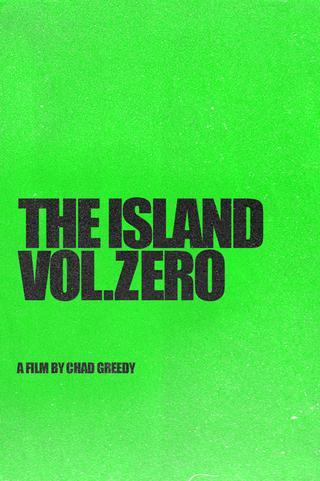 The Island - Vol. Zero poster