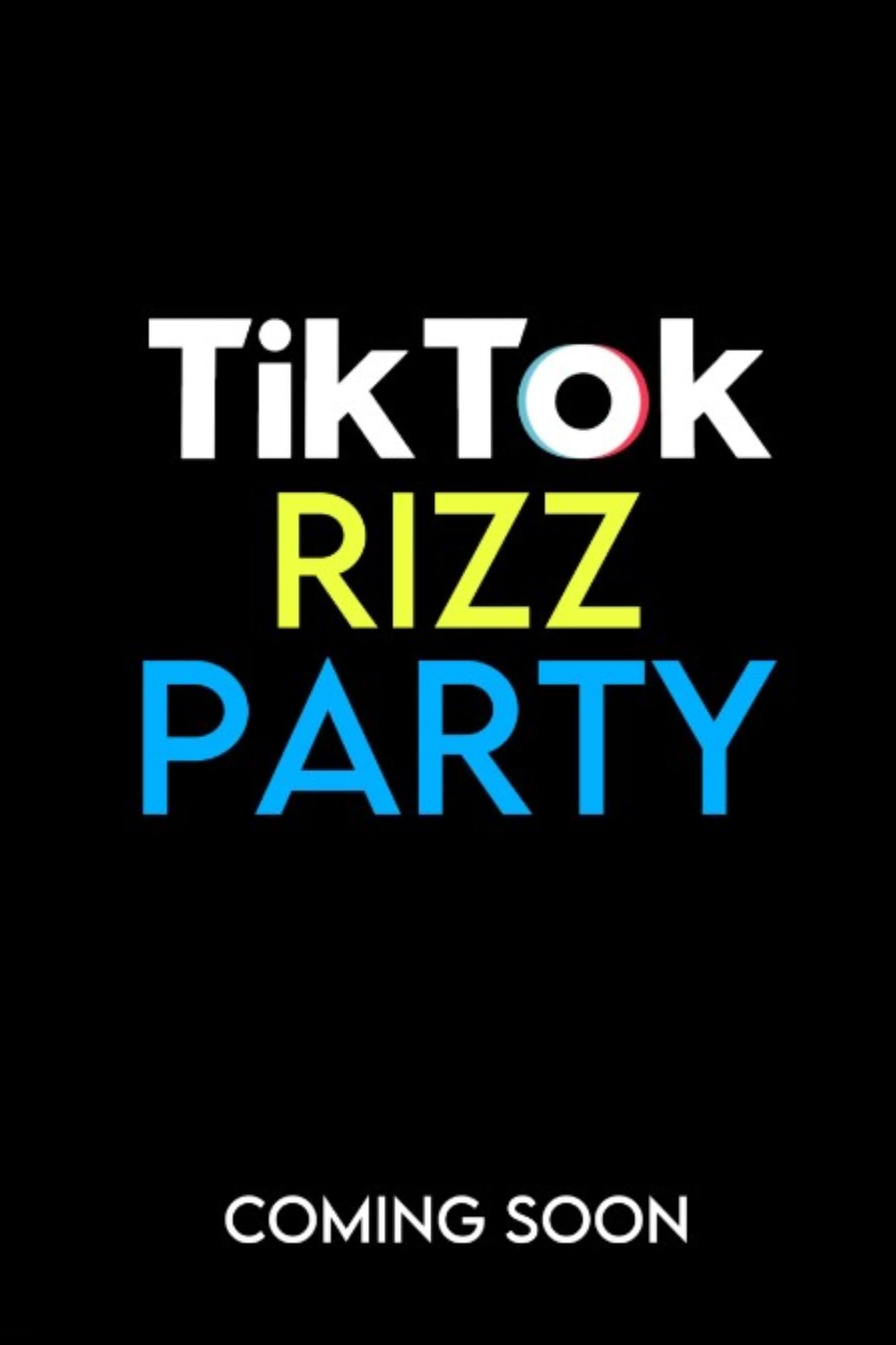 The Tiktok Rizz Party poster