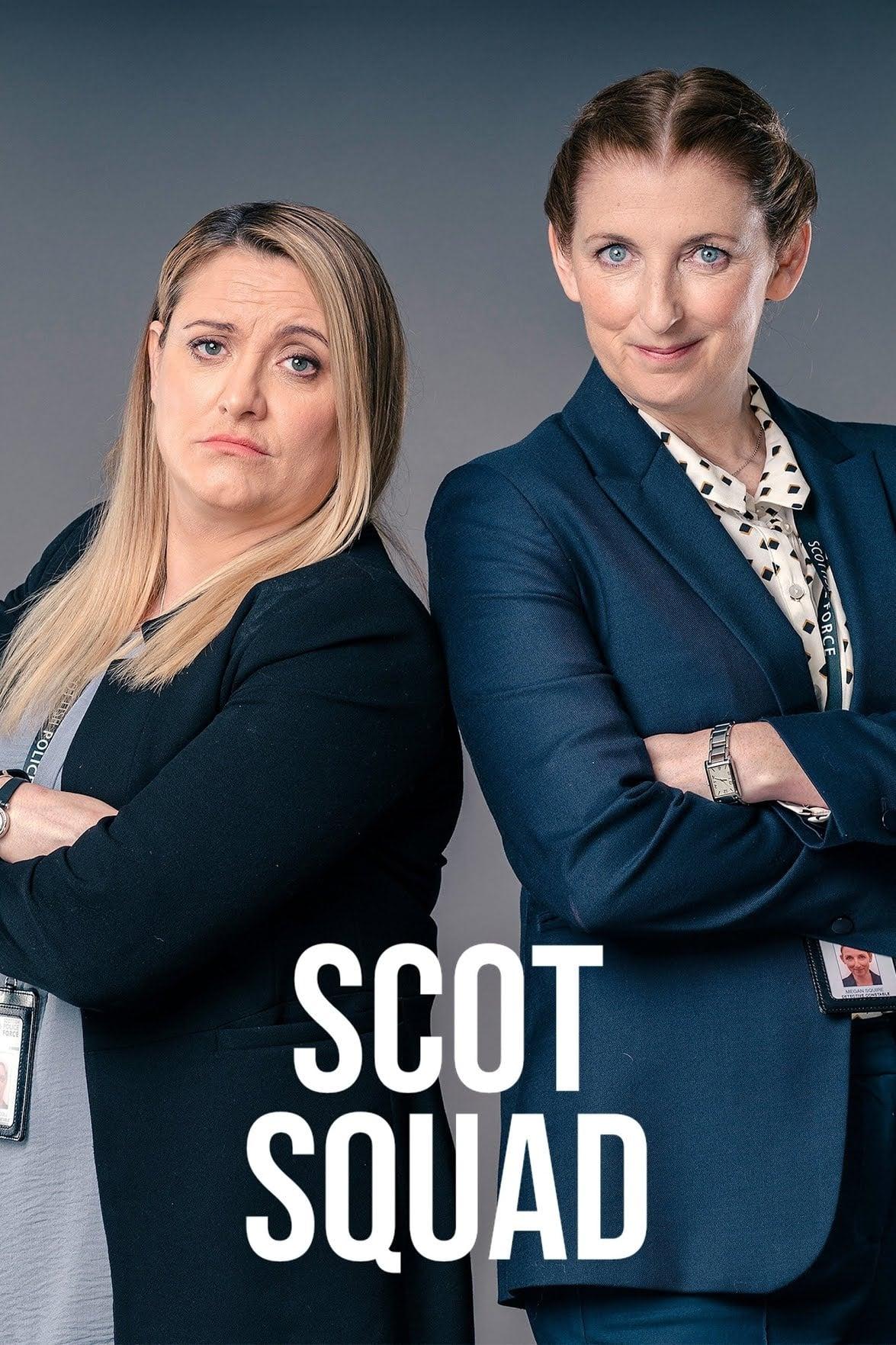 Scot Squad poster