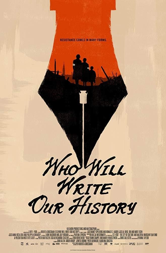 Who Will Write Our History? poster
