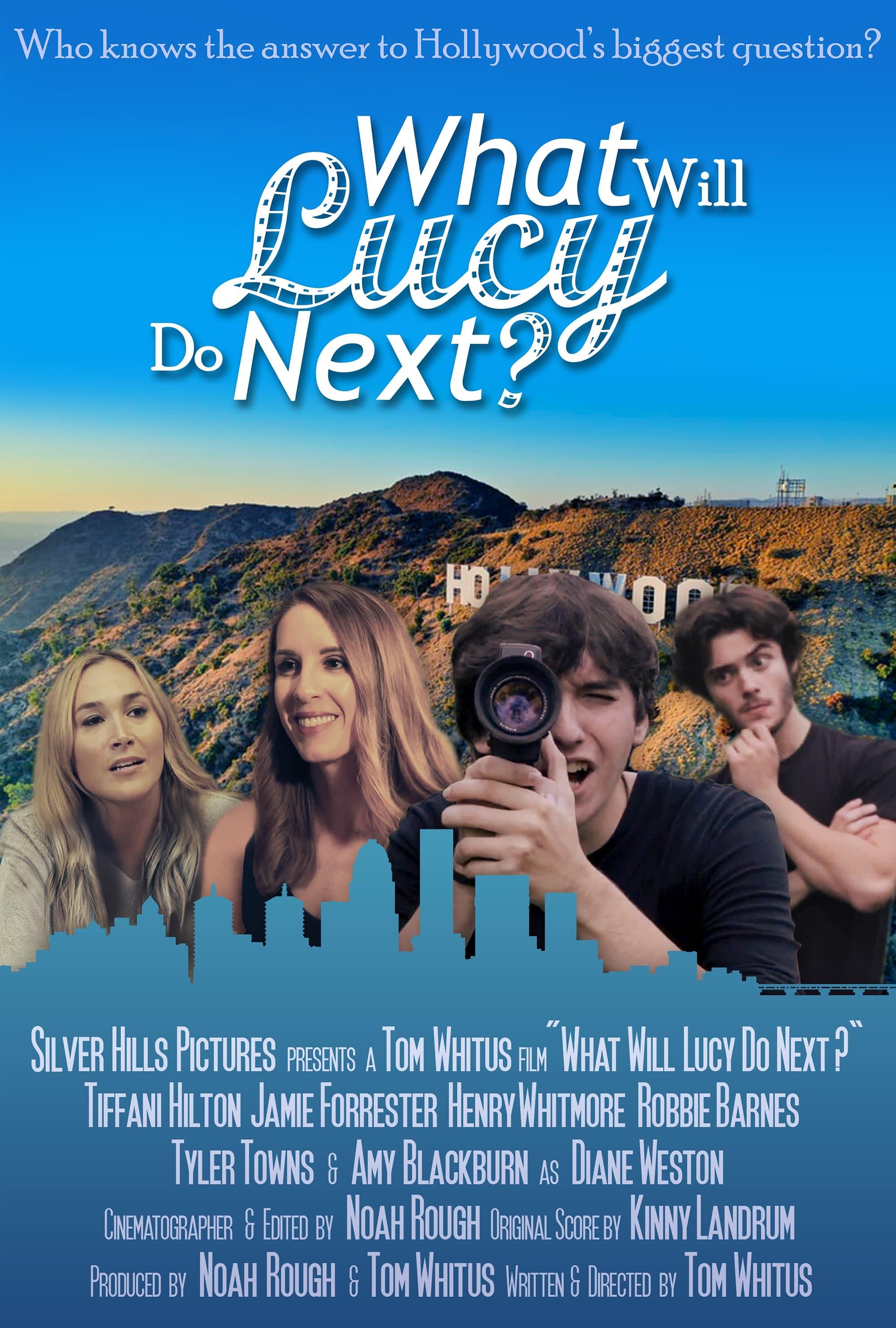 What Will Lucy Do Next? poster