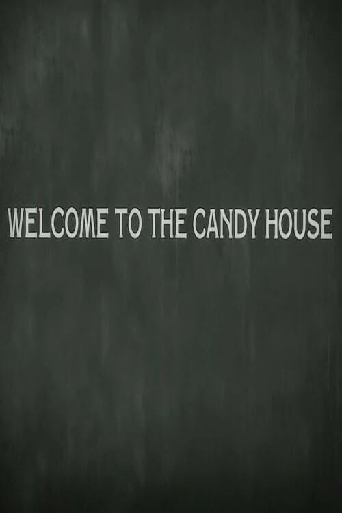 Welcome to the Candy House poster