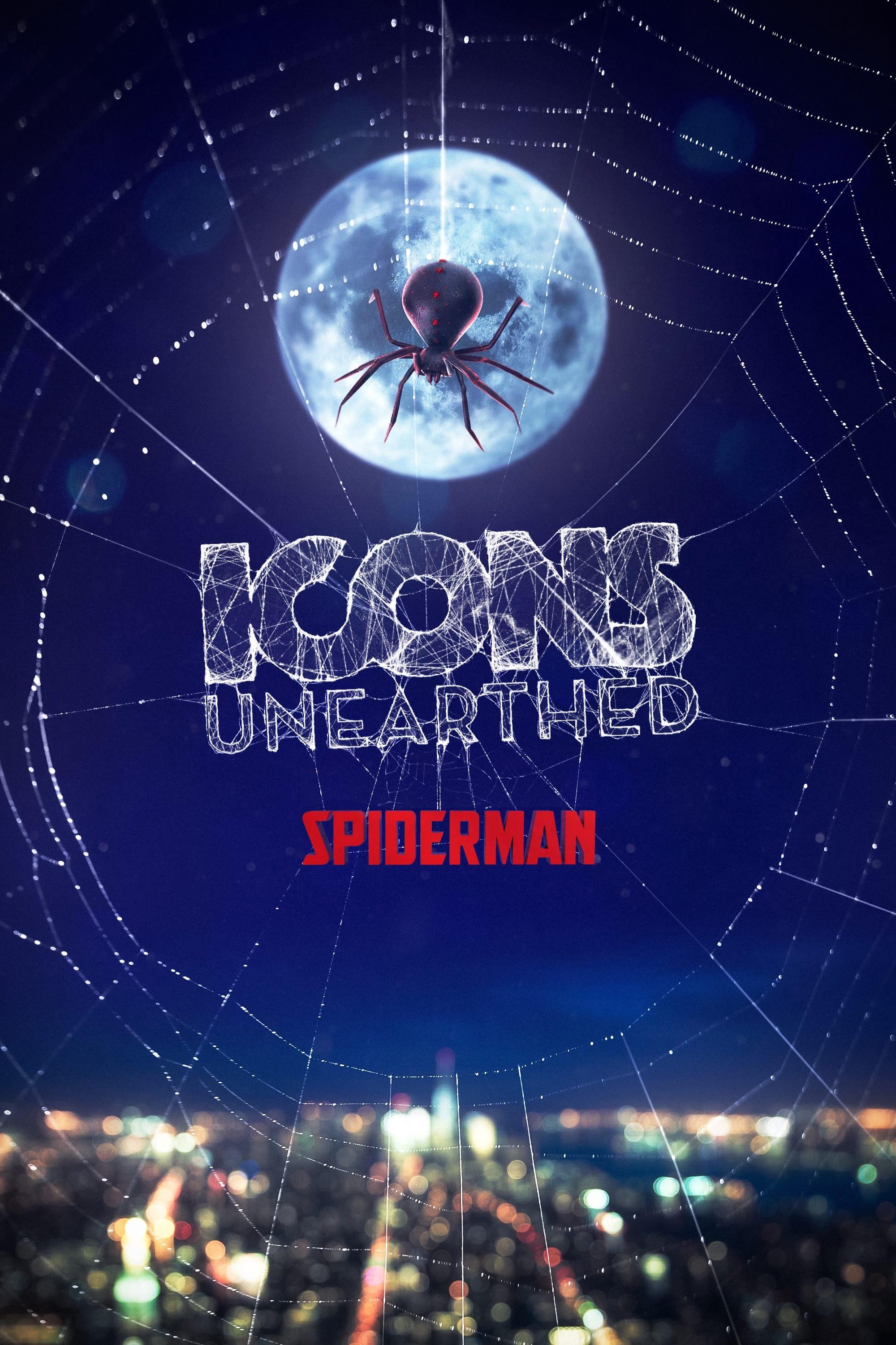 Icons Unearthed: Spider Man poster