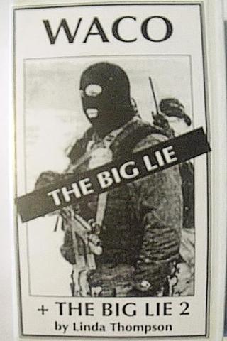 Waco, the Big Lie poster