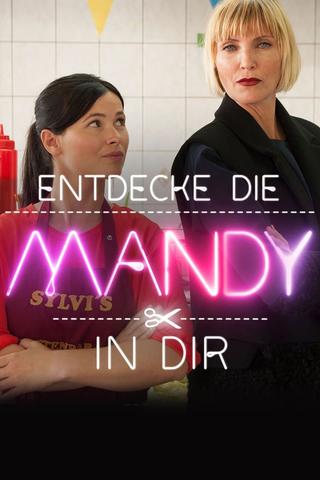 Entdecke die Mandy in Dir poster