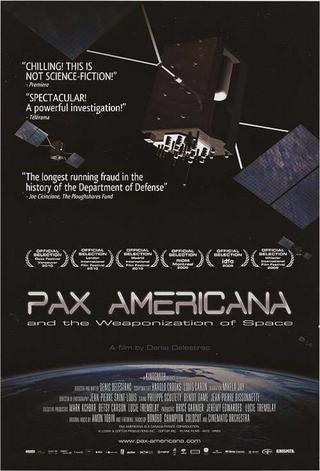 Pax Americana and the Weaponization of Space poster