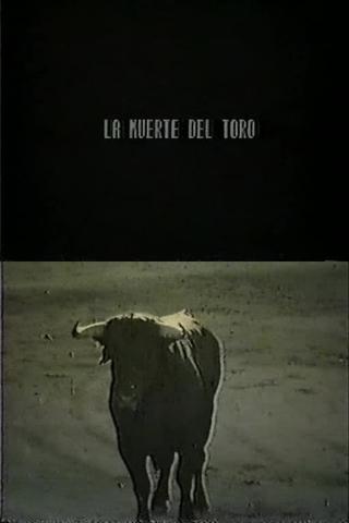 La Muerte del Toro poster