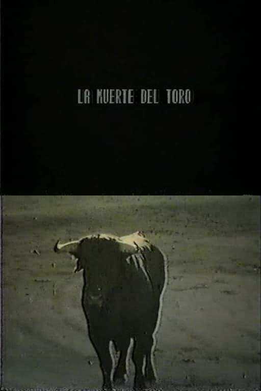 La Muerte del Toro poster