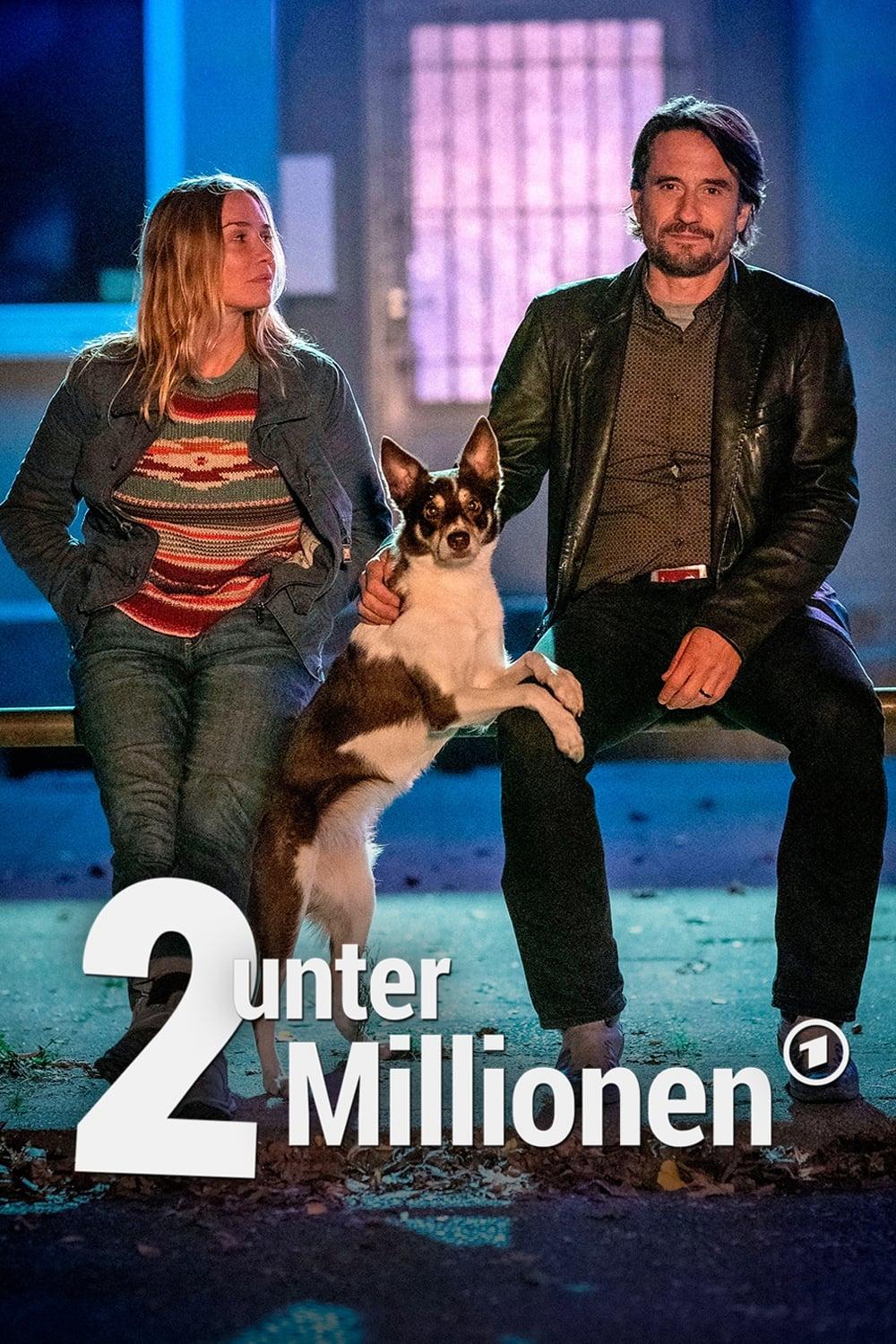 2 unter Millionen poster