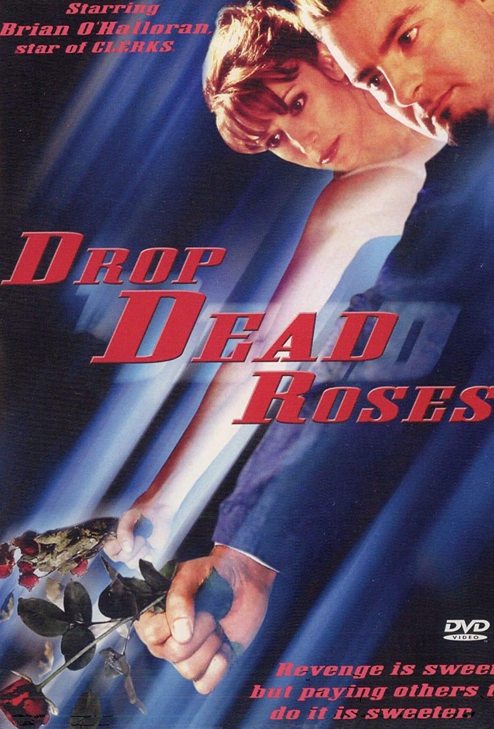 Drop Dead Roses poster