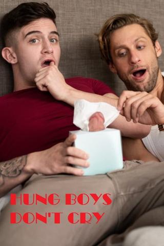 Hung Boys Don't Cry poster
