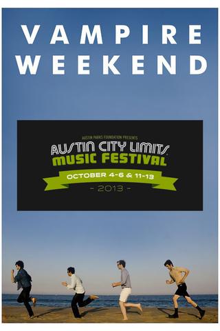 Vampire Weekend Live at Austin City Limits Festival 2013 poster
