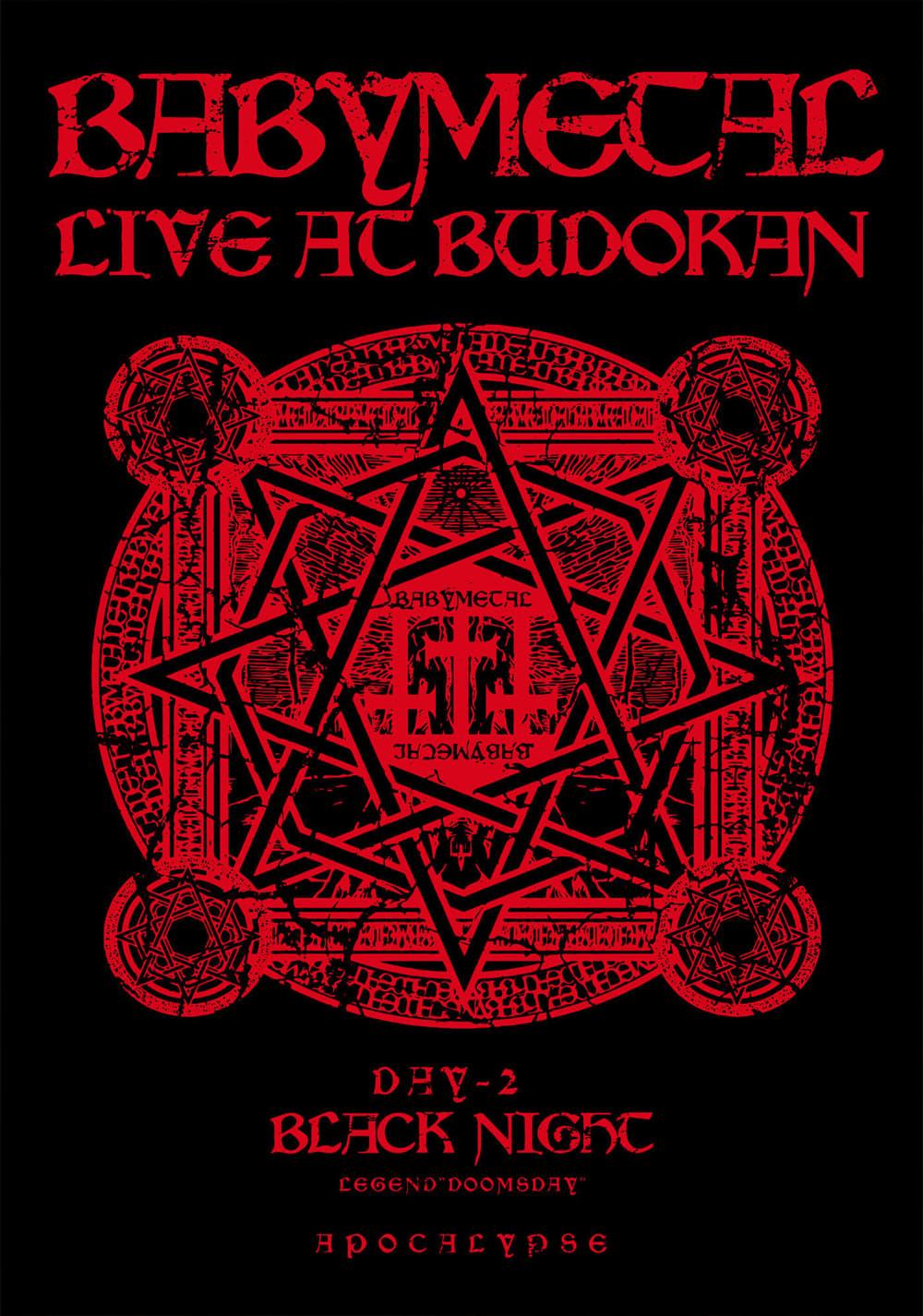 BABYMETAL - Live at Budokan: Black Night Apocalypse -  Kuroi Yoru Legend poster