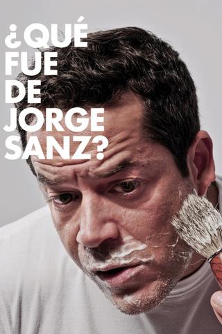 ¿Qué fue de Jorge Sanz? poster