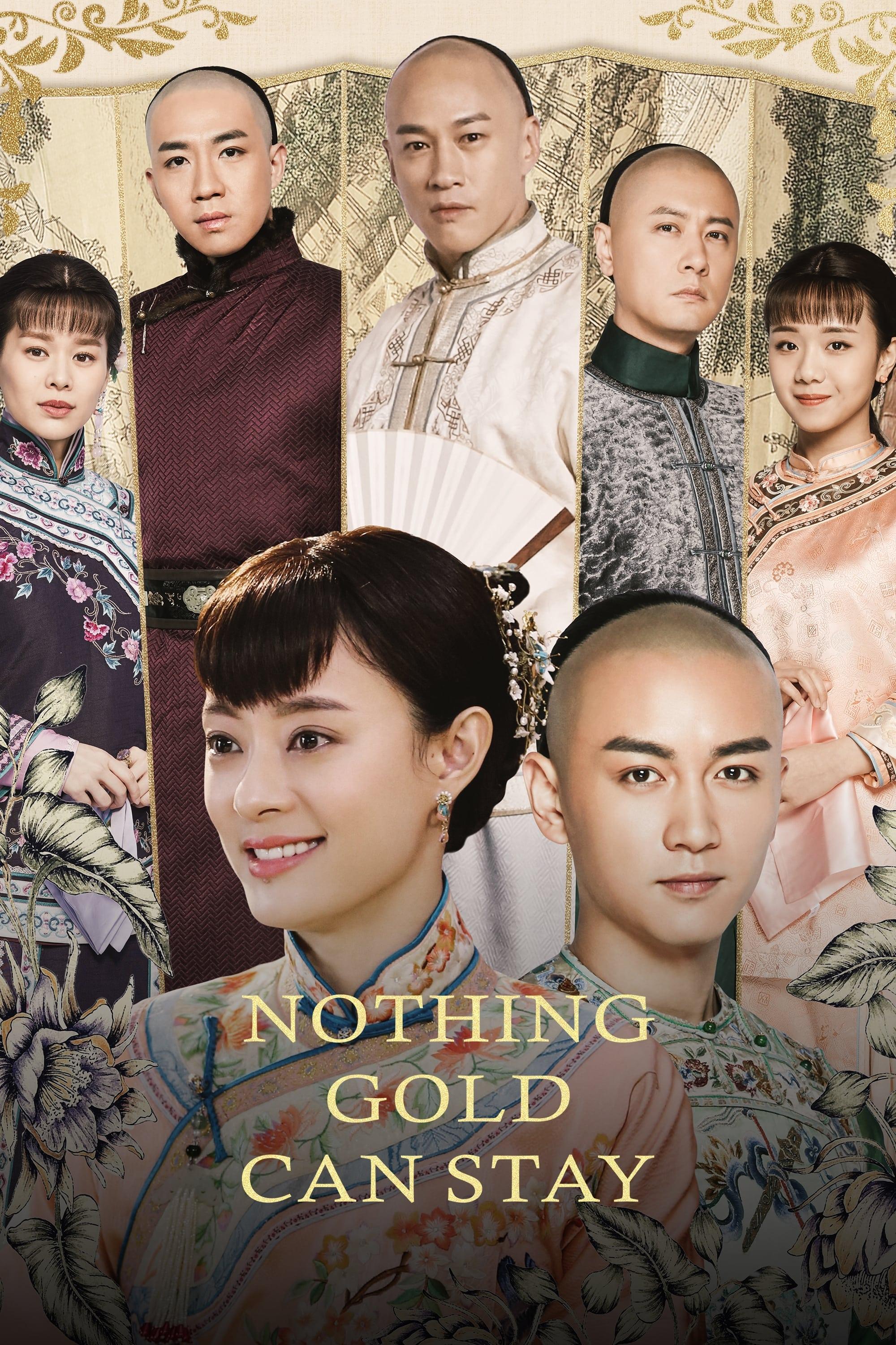 Nothing Gold Can Stay poster