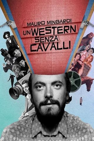 Mauro Mingardi - Un western senza cavalli poster