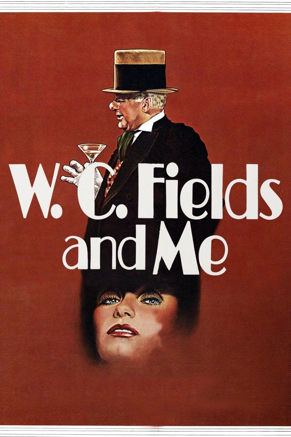W.C. Fields and Me poster