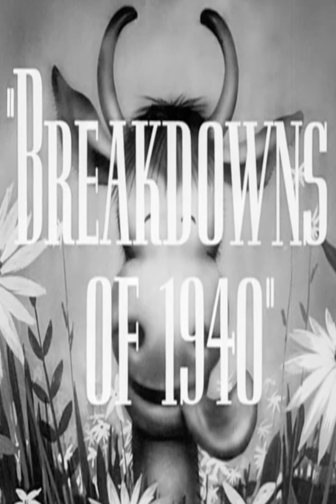 Breakdowns of 1940 poster