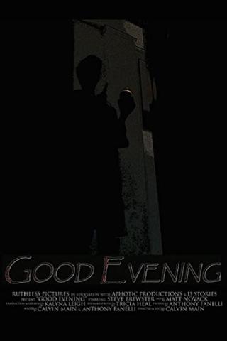 Good Evening poster