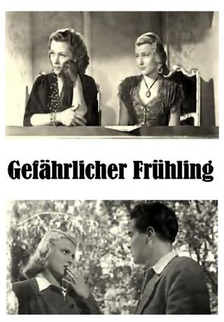 Gefährlicher Frühling poster