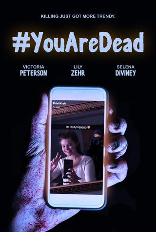 #YouAreDead poster