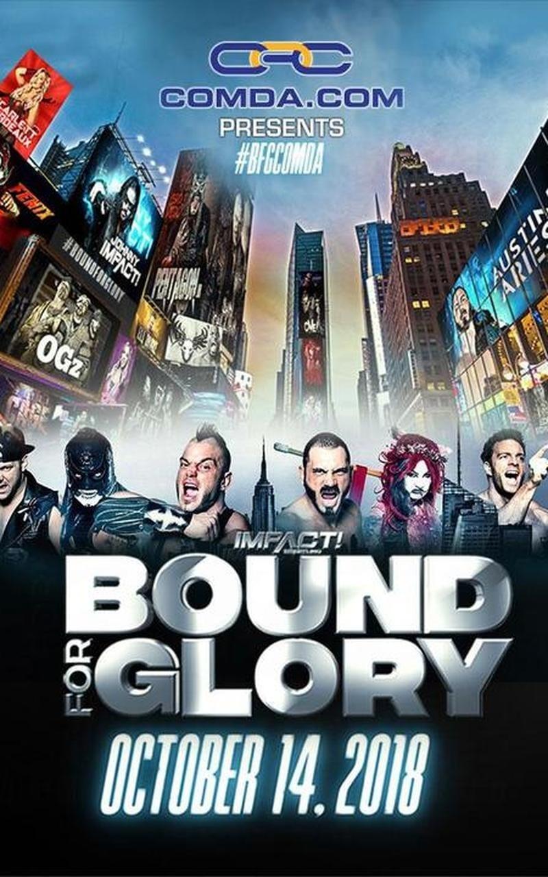 IMPACT Wrestling: Bound for Glory 2018 poster