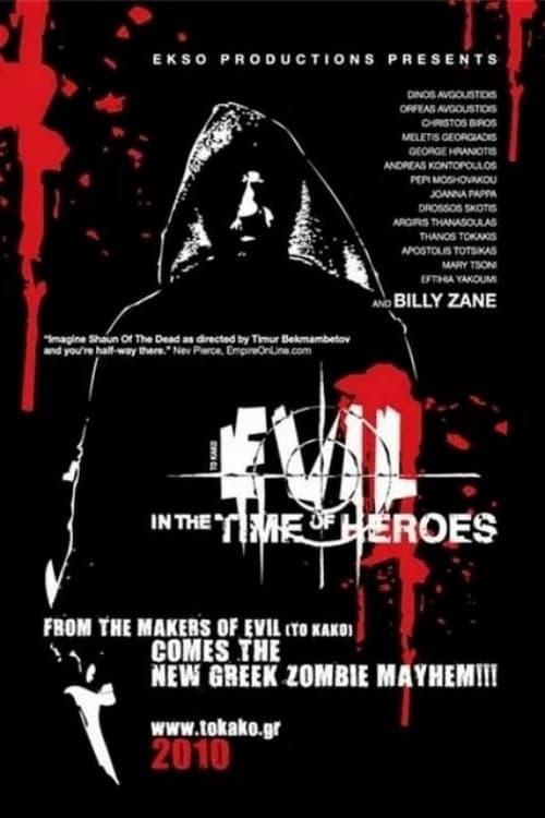 Evil - In the Time of Heroes poster
