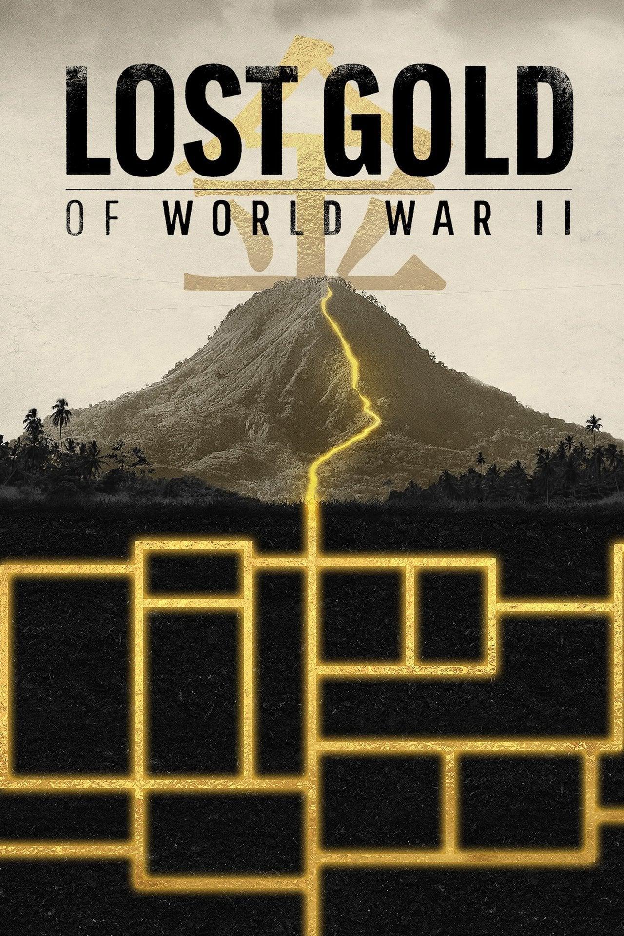 Lost Gold of World War II poster