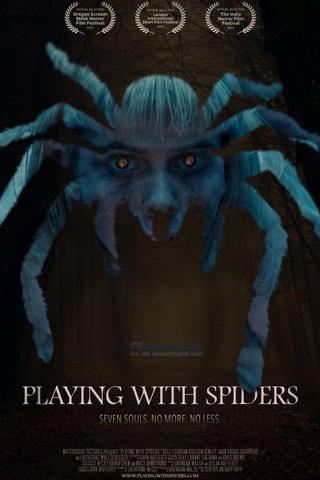 Playing with Spiders poster