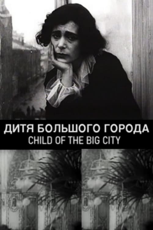 Child of the Big City poster