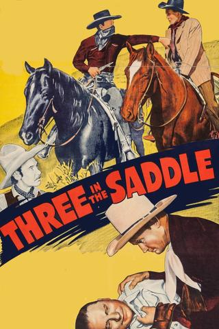 Three in the Saddle poster
