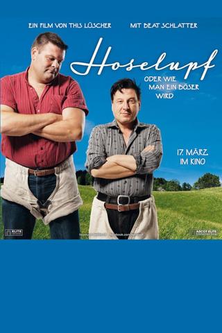 Hoselupf poster