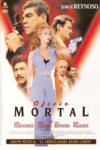 Oficio mortal poster