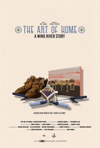 The Art of Home: A Wind River Story poster