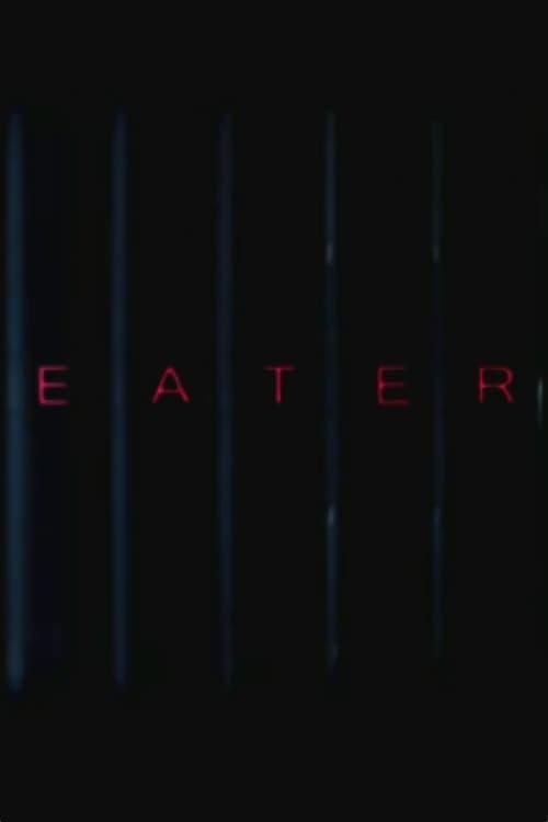 Eater poster