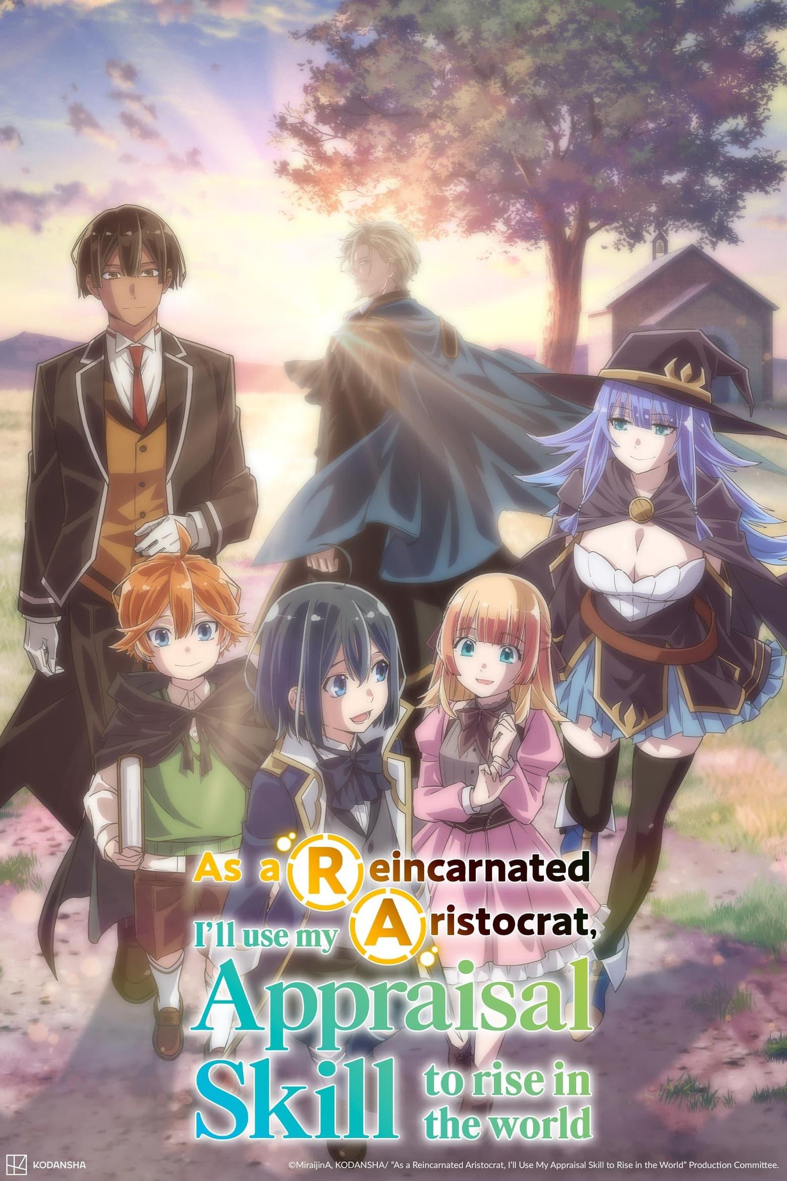 As a Reincarnated Aristocrat, I'll Use My Appraisal Skill to Rise in the World poster