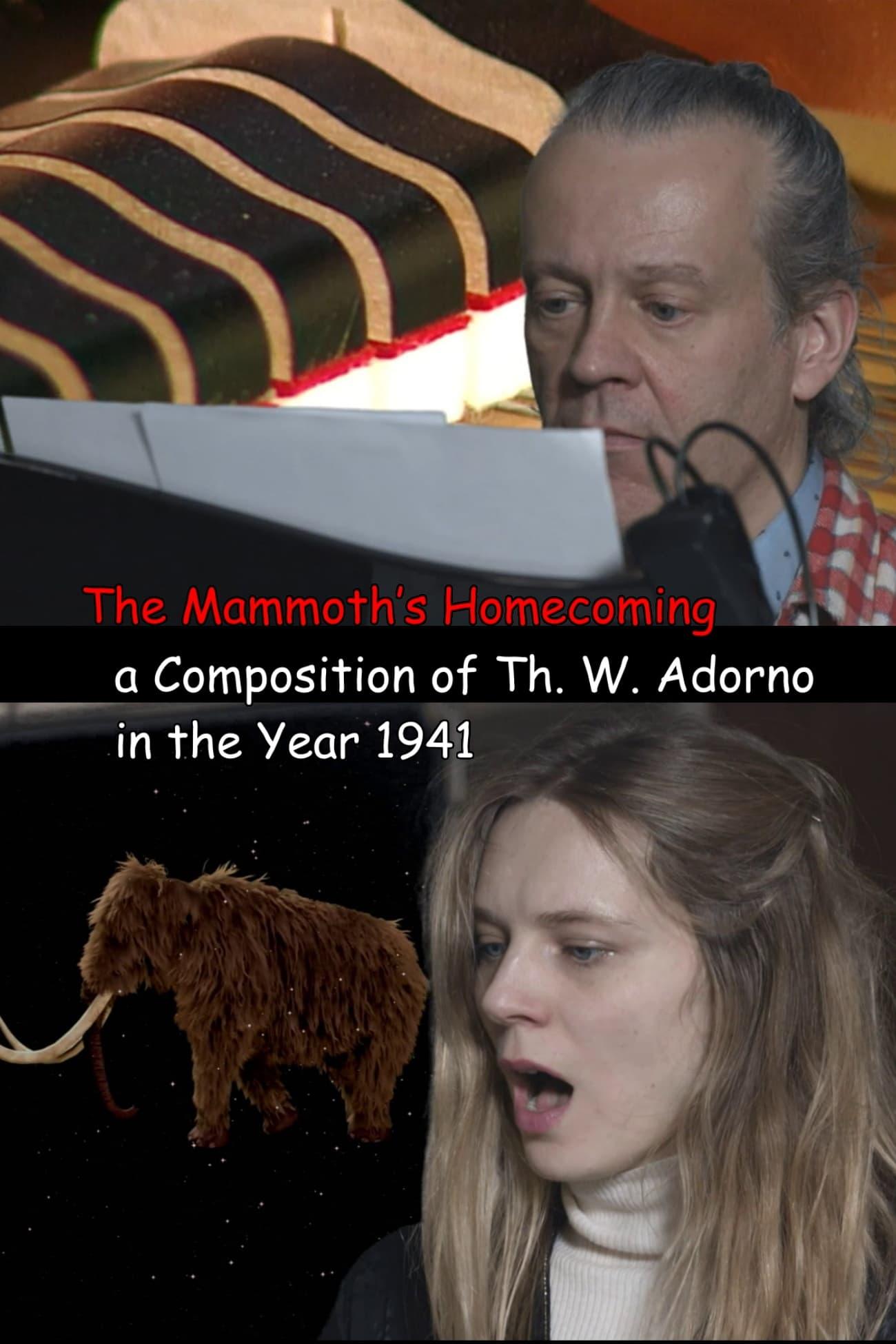 The Mammoth’s Homecoming, a Composition of Th. W. Adorno in the Year 1941 poster