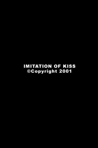 Imitation of Kiss poster
