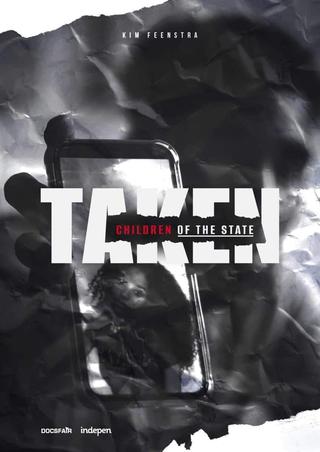 Taken - Children of the State poster